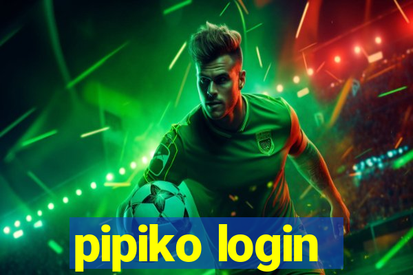 pipiko login